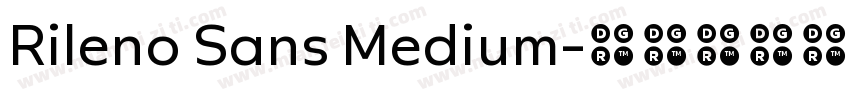 Rileno Sans Medium字体转换